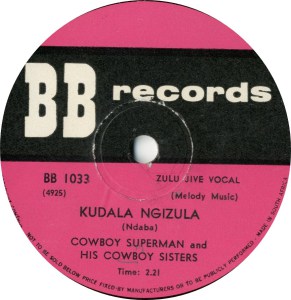 cowboy superman & his cowboy sisters -label kudala ngizula