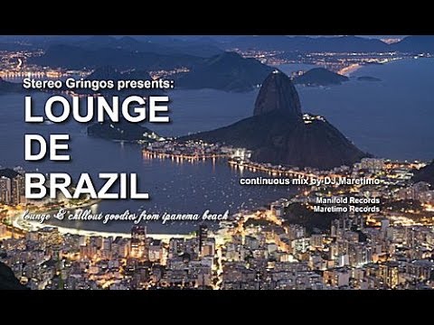 DJ Maretimo - Lounge De Brazil - continuous mix, 3 hours, HD, Football WM 2014