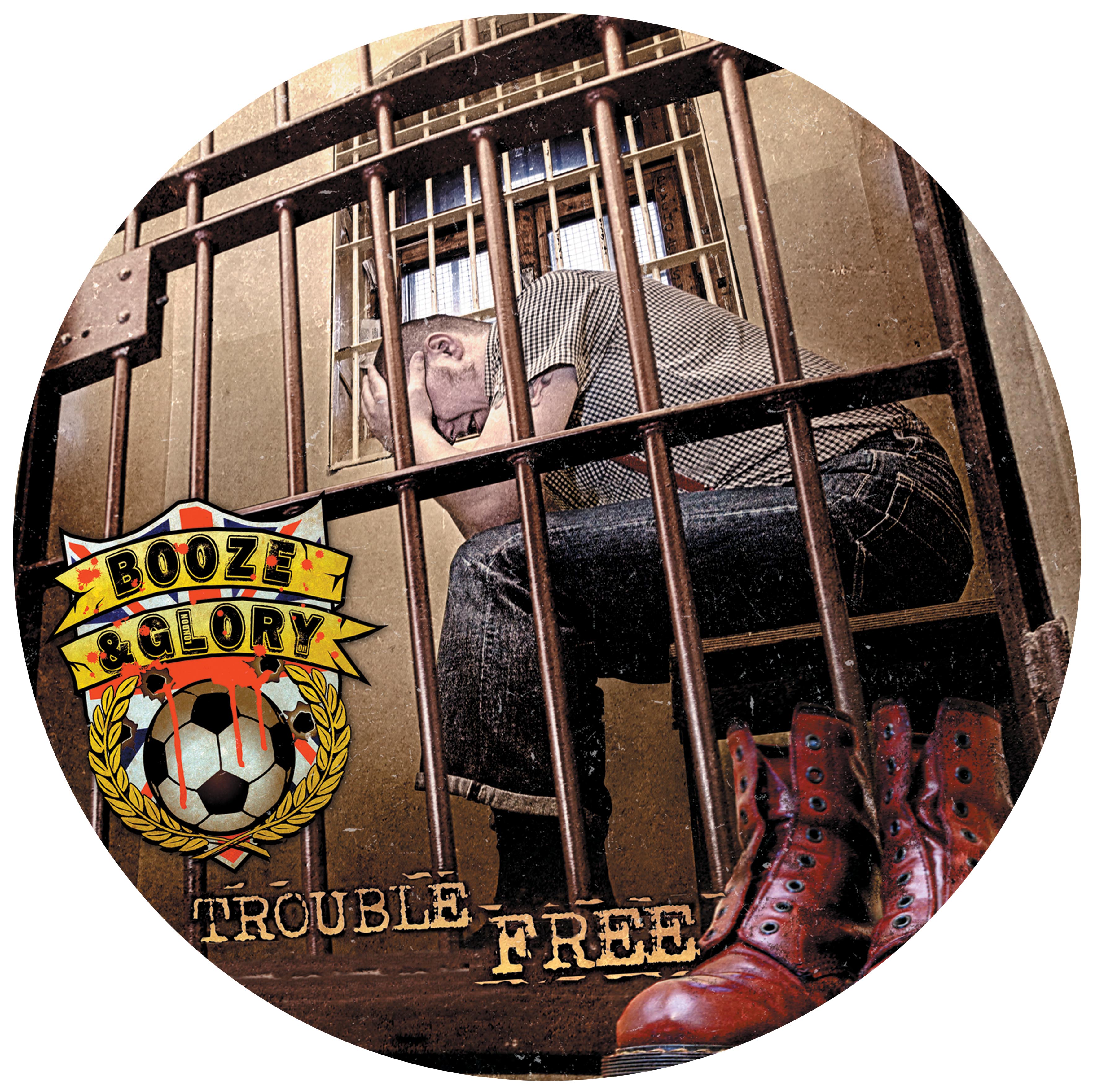 Booze & Glory - Trouble Free 12" Picture Disc