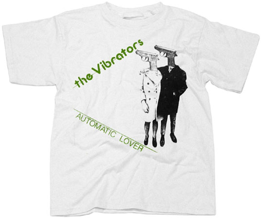 Vibrators- Automatic Lover on a white shirt