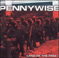 Pennywise- Land Of The Free? LP