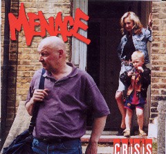 Menace- Crisis CD (Sale price!)