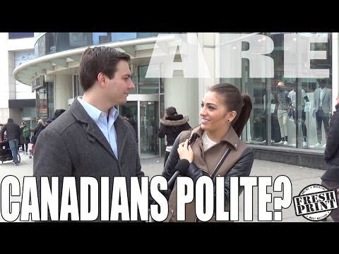 Are Canadians Polite?