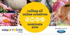 'Kidspot Voices of 2015 nominations are now open! If you are a Blogger, Facebook, Instagram, Pinterest or Youtube online creative, you could win over $100,000 in prizes. Enter here http://voices.kidspot.com.au/nominate/'