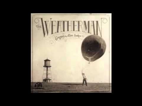 Gregory Alan Isakov- The Weatherman (Full Album)