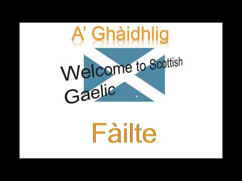 Scottish Gaelic Lesson 1 - Simple Greetings