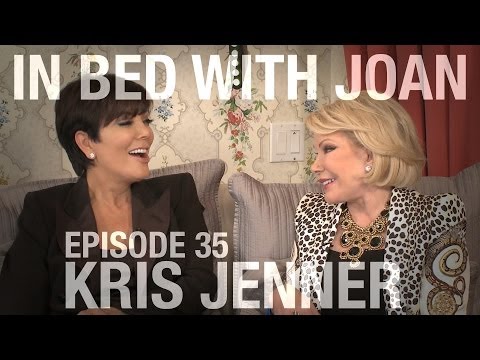 In Bed With Joan - Episode 35: Kris Jenner