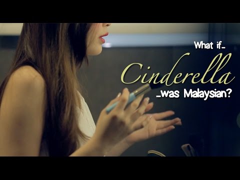 What If Cinderella Was Malaysian?