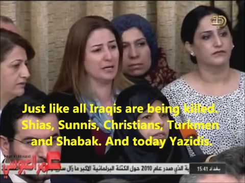 Yazidi Member of Iraqi Parliament collapses in tears after calling upon World to Rescue the Yazidis