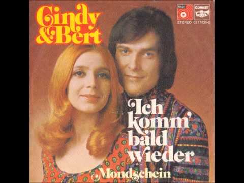 Cindy & Bert - Ich komm' bald wieder