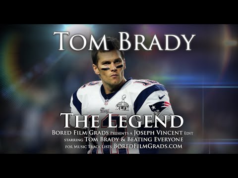 Tom Brady - The Legend