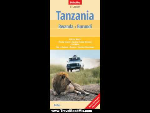 Travel Book Review: Tanzania, Rwanda and Burundi Nelles map (Nelles Maps) (French Edition) by Nel...