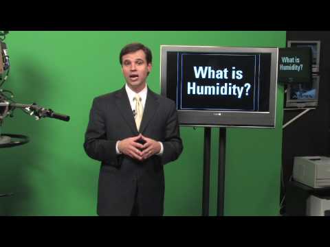 Weather & Meteorology : What Is Humidity?