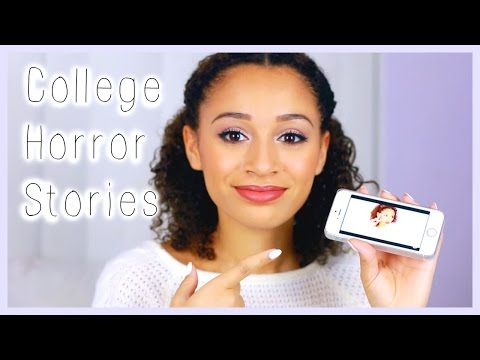 MY COLLEGE HORROR STORIES