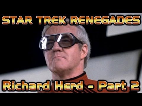 Richard Herd Interview - Part 2 - Star Trek Renegades