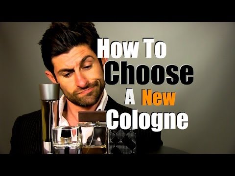 How To Choose A New Cologne: Selection Tips and Advice