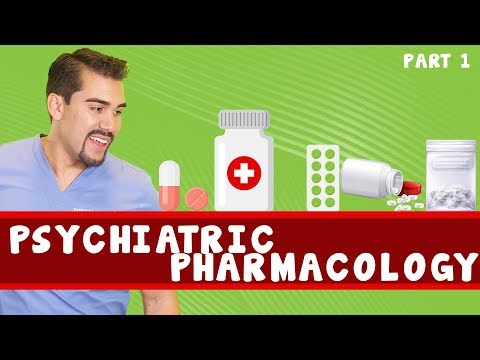 Pharmacology Psychiatric (Part 1 of 4) Nursing Students