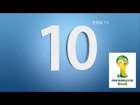 Top 10 Goals: 2014 FIFA World Cup Brazil™ [OFFICIAL]