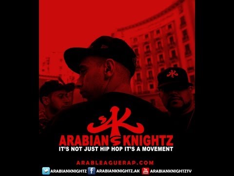 Arabian Knightz - Uknighted - feat. Arab League Rap All Stars - Uknighted State Of Arabia