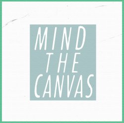 Mind The Canvas - DEMO (2015)