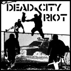 Dead City Riot - s/t (2012)