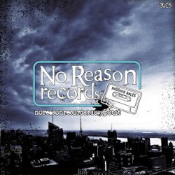 VA - No Reason Records Sampler (2015)