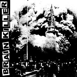 Brain Killer - Third EP (2012)