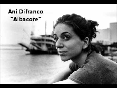 Ani Difranco - Albacore