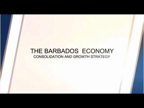 The Barbados Economy: Consolidation and Growth Strategy