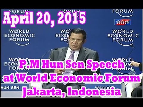 TVK Khmer News | P.M. Hun Sen Speech | World Economic Forum | Jakarta Indonesia | April 20, 2015