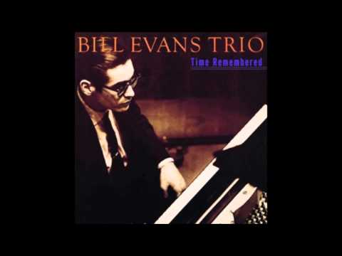 Bill Evans - Time Remembered (Full Album)