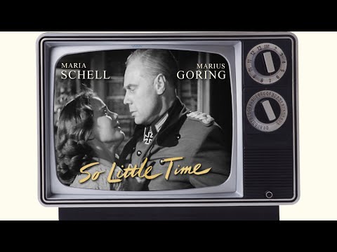 So Little Time (1952) Starring Marius Goring and Maria Schell