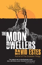 The Moon Dwellers (The Dwellers Saga Book 1)