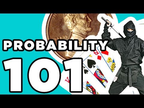 Probability 101