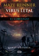 Virus letal: 4 (Maze Runner)