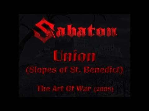 Sabaton - Union (Slopes of St. Benedict) (Lyrics English & Deutsch)