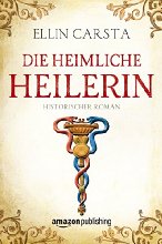 Die heimliche Heilerin