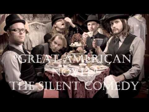 Great American Novel  - The Silent Comedy