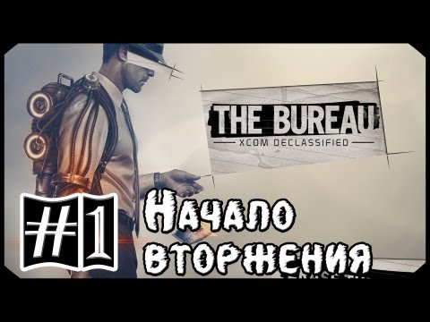 The Bureau: XCOM Declassified #1: 