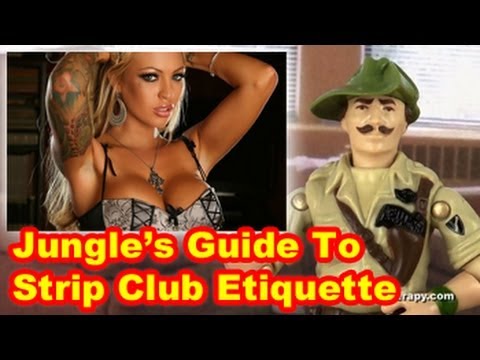 Strip Club Etiquette - Action Figure Therapy