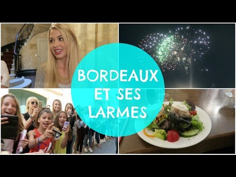 BORDEAUX ET SES LARMES ♡ VLOGMAI