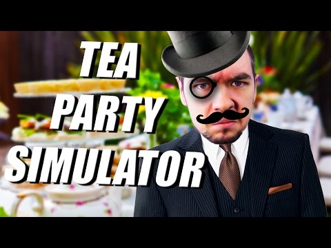 IRISH MAN MAKES TEA | Tea Party Simulator 2015