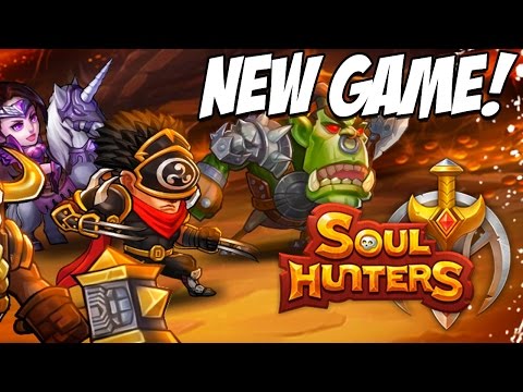 SOUL HUNTERS | New Hero Collection RPG game!