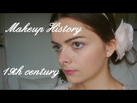 Makeup History: 19th century (Victorian era)