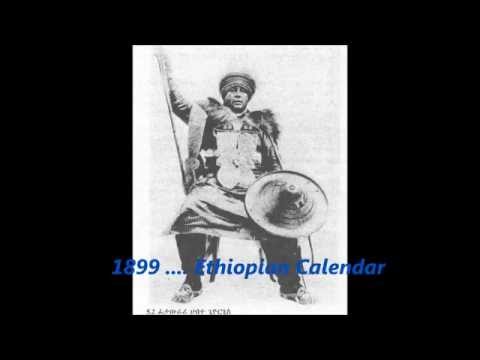 1899 Ethiopian Calendar    Part 4