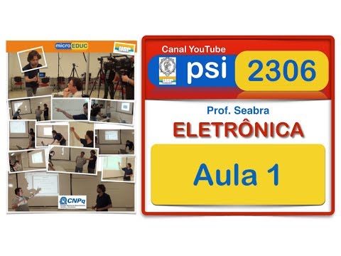 PSI-2306 - Aula 01 - Prof. Seabra ( 1º Semestre de 2013)