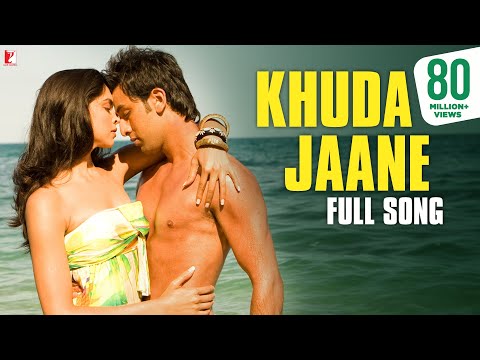 Khuda Jaane - Full Song - Bachna Ae Haseeno - Ranbir Kapoor, Deepika Padukone