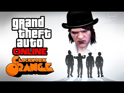 GTA Online - A Clockwork Orange