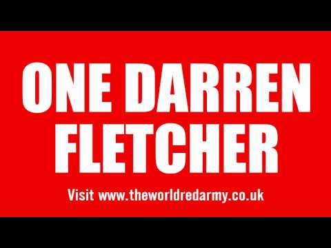 Manchester United Chants - One Darren Fletcher