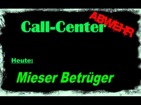 Call-Center Abwehr - Mieser Betrug